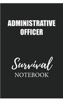 Administrative Officer Survival Notebook: Small Undated Weekly Planner for Work and Personal Everyday Use Habit Tracker Password Logbook Music Review Playlist Diary Journal