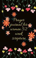 Prayer Journal for Women 52 Week Scripture