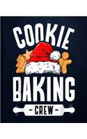 Cookie Baking Crew