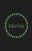 Taurus: novelty star sign notebook 6"x9"