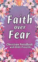 Faith Over Fear Notebook