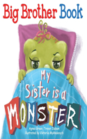 My Sister Is a Monster