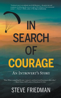 In Search of Courage