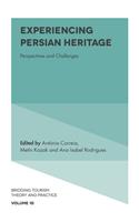 Experiencing Persian Heritage