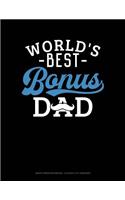 World's Best Bonus Dad