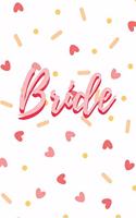 Bride Notebook Journal