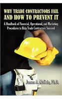 Why Trade Contractors Fail and How to Prevent It