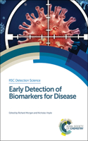 Early Detection of Biomarkers for Disease