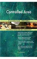Controlled Area A Complete Guide - 2020 Edition