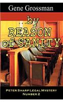 ...by Reason of Sanity