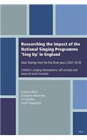 Researching the impact of the National Singing Programme Sing Up in England