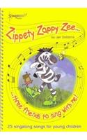 Zippety Zappy Zee