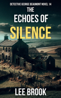 Echoes of Silence