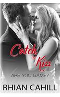 Catch'n'Kiss