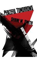 Peaceful Tomorrows, Volume 1, Graphic Novel