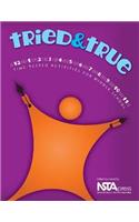 Tried and True: Time-Tested Activities for Middle School / Grades 5-8
