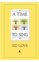 Time To Sing