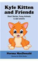 Kyle Kitten and Friends
