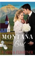 Montana Grit (Bear Grass Springs, Book Two)