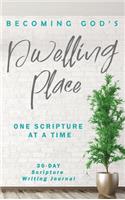 Becoming God's Dwelling Place