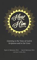 Hear Him