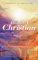 Almost a Christian