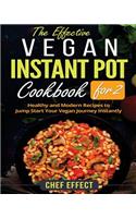 Effective Vegan Instant Pot Cookbook for 2