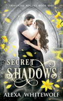 Secret Shadows