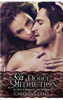 Sa Douce Séduction