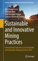 Sustainable and Innovative Mining Practices