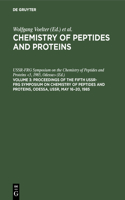 Proceedings of the Fifth USSR-FRG Symposium on Chemistry of Peptides and Proteins, Odessa, USSR, May 16-20, 1985
