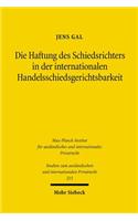 Die Haftung Des Schiedsrichters in Der Internationalen Handelsschiedsgerichtsbarkeit