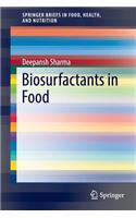 Biosurfactants in Food