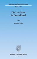 Die Lkw-Maut in Deutschland
