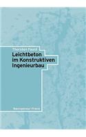 Leichtbeton Im Konstruktiven Ingenieurbau