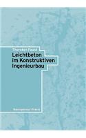 Leichtbeton Im Konstruktiven Ingenieurbau