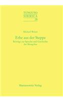 Erbe Aus Der Steppe