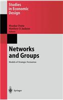 Networks and Groups