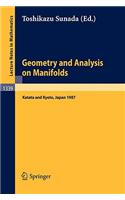 Geometry and Analysis on Manifolds