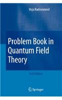 Problem Book in Quantum Field Theory: (English)