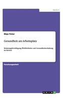 Gesundheit am Arbeitsplatz