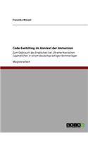 Code-Switching im Kontext der Immersion