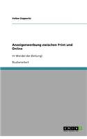 Anzeigenwerbung zwischen Print und Online: Im Wandel der Zeit(ung)(German)
