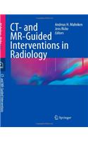 CT- And MR-Guided Interventions in Radiology