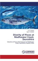Diverity of Pisces at Madhavpur Coast, Saurashtra