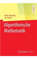 Algorithmische Mathematik
