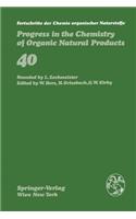 Fortschritte Der Chemie Organischer Naturstoffe / Progress in the Chemistry of Organic Natural Products