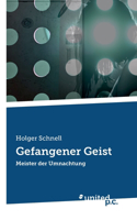 Gefangener Geist