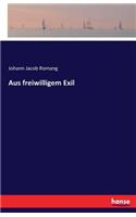 Aus freiwilligem Exil