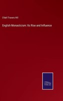 English Monasticism